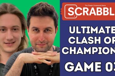 Scrabble's Ultimate Clash of Champions Game 03