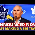 TRADES IN TORONTO! LEAFS MAKING A MILLIONAIRE DEAL! SHAKING UP THE NHL! MAPLE LEAFS NEWS