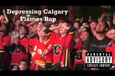 Depressing Calgary Flames Rap #calgaryflames #hockey #nhl