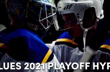 St. Louis Blues 2021 Playoff Hype Video