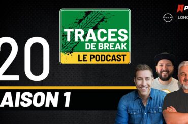 Traces De Break Podcast - S01É20