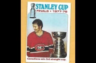 The Montreal Canadiens' Interesting Road To The 1977-78 Stanley Cup