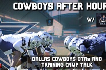 2024 Dallas Cowboys OTAs & Training Camp Talk LIVE | w/@cowboysbeat