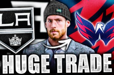 PIERRE-LUC DUBOIS TRADE TO THE WASHINGTON CAPITALS—THE TRADE IS ONE-FOR-ONE (LA Kings Darcy Kuemper)