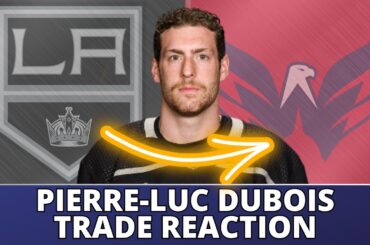 Reaction: Pierre-Luc Dubois traded to Washington Capitals