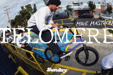 MIKE MASTRONI - TELOMERE | Sunday Bikes