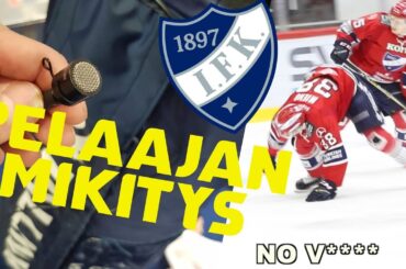 HIFK WIRED! MICKE ÅSTEN MIKITETTYNÄ IFK-ÄSSÄT-MATSISSA