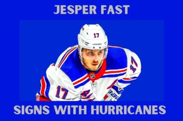 Jesper Fast Signs With Carolina Hurricanes