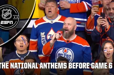 The atmosphere in Edmonton for the anthems before Game 6 was electric | ESPN HL