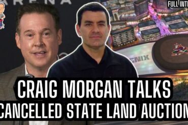 PHNX Hockey Insider Craig Morgan talks AZ Coyotes Owner Alex Meruelo & Cancelled State Land Auction