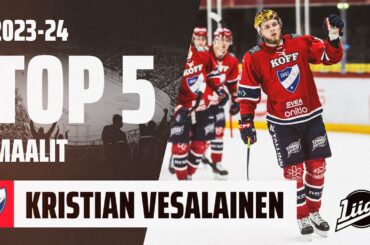 Kristian Vesalaisen TOP 5 -maalit kaudella 2023-24!