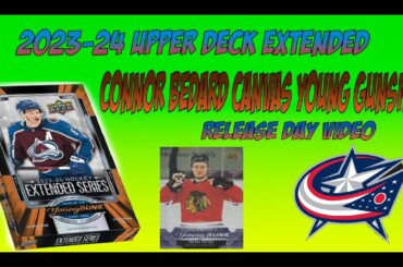 2023-24 Upper Deck Extended RELEASE DAY video!  Connor Bedard Canvas Young Guns(ish)!