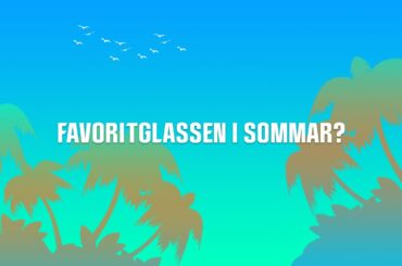 Vilken är favoritglassen i sommar?🍦