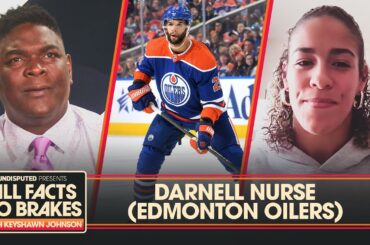 WNBA star Kia Nurse supports brother Darnell Nurse in the Stanley Cup Final | All Facts No Brakes