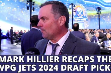 Winnipeg Jets 2024 NHL Draft Recap | Mark Hillier Director of Amateur Scouting