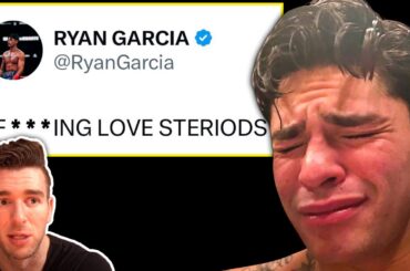 "I F***ING LOVE STEROIDS" - Ryan Garcia ABSOLUTELY Took Ostarine (positive B sample) | My Analysis