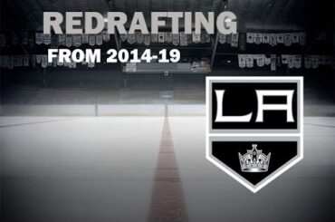 Redrafting Los Angeles Kings (2014-2019)