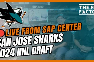San Jose Sharks 2024 NHL Draft LIVE from SAP Center (Ep 215)