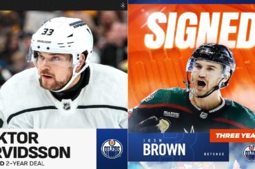 BREAKING: Oilers Sign Viktor Arvidsson and Josh Brown | NHL Free Agent Discussion