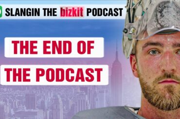 The End of The Podcast | Slangin' The Bizkit Podcast