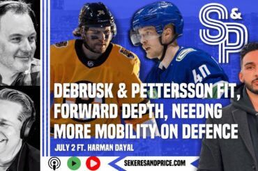 Harman Dayal on DeBrusk & Pettersson, value in forward depth, #Canucks needing another puck-moving D