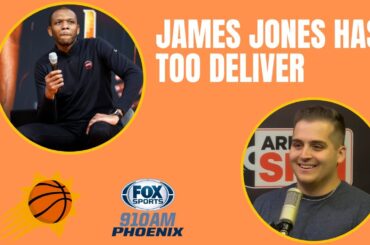 James Jones Has Too Ace The Suns Offseason! | Fox Sports 910 AM