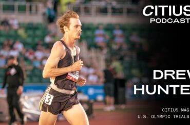 Drew Hunter Reflects On his Journey Back From Injury/Mental Lows To Finish 4th In Olympic Trials 10K