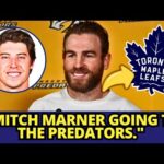 BOOM IN NHL! LOOK WHAT HE SAID! MITCH MARNER TO THE PREDATORS! RYAN O'REILLY TALK! MAPLE LEAFS NEWS