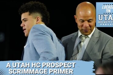 Get Ready for Utah HC's Prospect Scrimmage