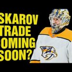 Nashville Predators TRADING Yaroslav Askarov Soon?