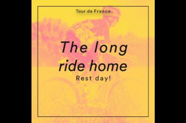 Stage 9 | Rest day!! | The long ride home with Neilson Powless and Sean Quinn