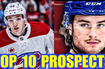 TOP 10 CANADIENS PROSPECTS