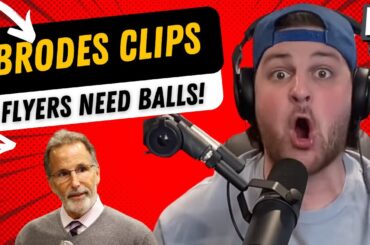 PHILADELPHIA FLYERS: JOHN TORTORELLA "NEEDS BALLS" & IVAN FEDOTOV'S DEBUT! | Brodes Clips