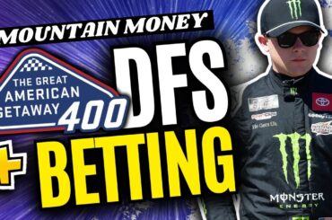 2024 The Great American Getaway 400 | NASCAR Betting Picks + DFS Tiers