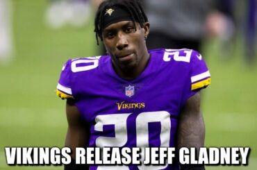 BREAKING: Minnesota Vikings Release CB Jeff Gladney