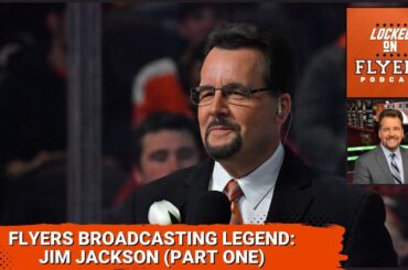 A Conversation with Philadelphia Flyers Broadcaster Jim Jackson - Part One