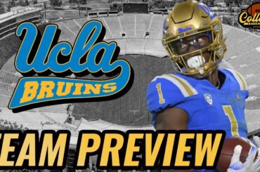 UCLA Bruins 2024 Season Preview | The College Football Experience