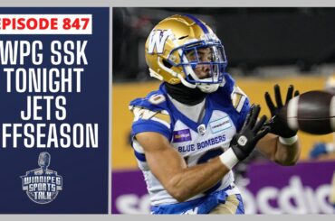 Winnipeg Blue Bombers vs. Saskatchewan Roughriders countdown, Winnipeg Jets off-season talk