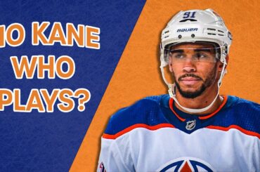 What would the Oilers' lineup look like without Evander Kane?