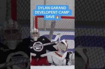 DYLAN GARAND DEVELOPMENT CAMP SAVE 🔥🚫 #nhlhockey #nhlshorts #hockey #hockeysports #hockeyshorts