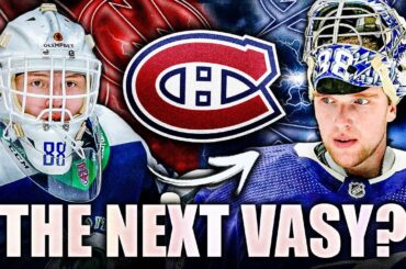 THE MONTREAL CANADIENS HAVE THE NEXT ANDREI VASILEVSKIY? UNDERRATED HABS PROSPECT: YEVGENI VOLOKHIN