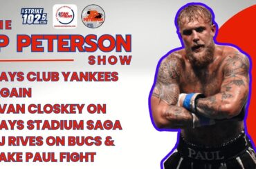 #Rays Club #Yankees AGAIN | Evan Closkey on Rays Stadium Saga | TJ Rives on #Bucs & Jake Paul Fight