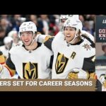 VGK's set for career years / What needs to go right / Expecting the unexpected