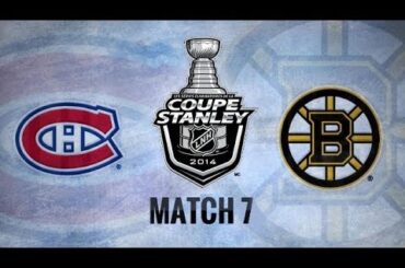 Canadiens vs Bruins 7ème match 2014