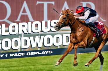 Qatar Goodwood Festival Replays: Day One Ft. Kyprios and Audience