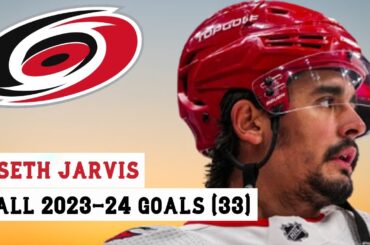 Seth Jarvis (#24) All 33 Goals of the 2023-24 NHL Season