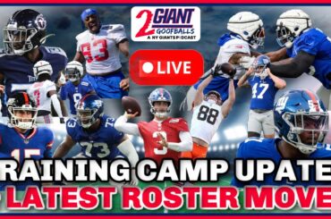 Stay In The Loop: NY Giants Training Camp Updates and Roster Shake-ups!