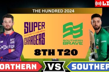 The Hundred Live: Northern Superchargers  vs Southern Brave  Match | NS vs SB Live || 100b live