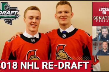 2018 NHL Draft: Six Year Review, Top-10 Re-Draft + Brady Tkachuk vs Quinn Hughes