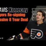 Flyers Re-signing: Travis Konecny Inks Massive 8 Year Deal To Stay In Philly